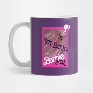 not your barbie girl Mug